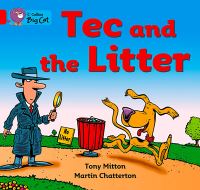 Book Cover for Tec and the Litter by Tony Mitton