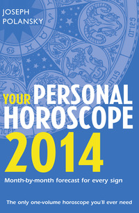 Book Cover for Your Personal Horoscope 2014 by Joseph Polansky