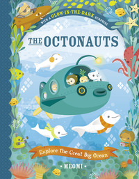Book Cover for The Octonauts Explore the Great Big Ocean by Meomi Firm