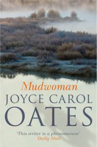 Book Cover for Mudwoman by Joyce Carol Oates