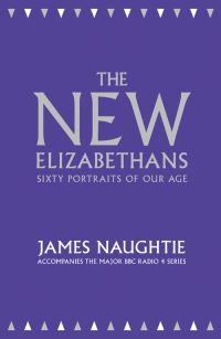 Book Cover for The New Elizabethans by James Naughtie