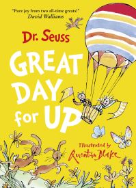 Book Cover for Dr. Seuss's Great Day for Up by Seuss, Quentin Blake