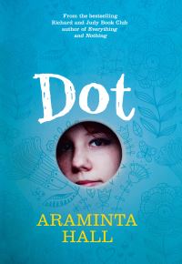 Book Cover for Dot by Araminta Hall