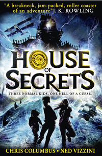 Book Cover for House of Secrets by Chris Columbus, Ned Vizzini