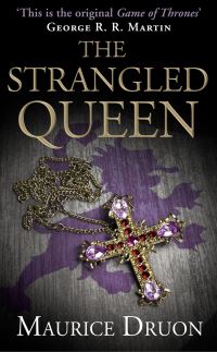 Book Cover for The Strangled Queen by Maurice Druon