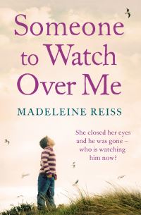 Book Cover for Someone to Watch Over Me by Madeleine Reiss
