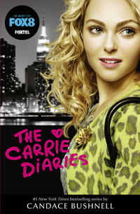 Book Cover for The Carrie Diaries by Candace Bushnell