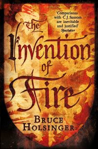 Book Cover for The Invention of Fire by Bruce Holsinger