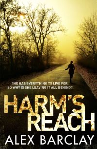 Book Cover for Harm's Reach by Alex Barclay