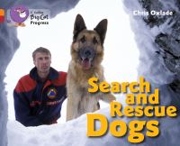 Book Cover for Search and Rescue Dogs by Chris Oxlade