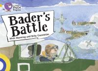 Book Cover for Bader's Battle by Mick Manning, Brita Granström