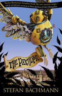 Book Cover for The Peculiar by Stefan Bachmann