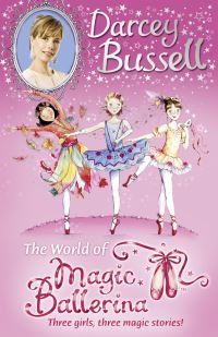Book Cover for Darcey Bussell's World of Magic Ballerina by Darcey Bussell