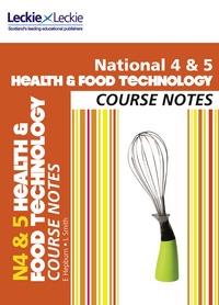 Book Cover for National 4 & 5 Health & Food Technology. Course Notes by Edna Hepburn, Lynn Smith