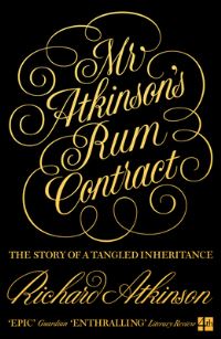 Book Cover for Mr Atkinson's Rum Contract by Richard Atkinson