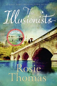Book Cover for The Illusionists by Rosie Thomas