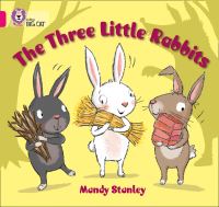 Book Cover for The Three Little Rabbits by Mandy Stanley