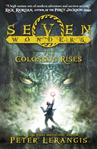 Book Cover for The Colossus Rises by Peter Lerangis