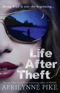 Book Cover for Life After Theft by Aprilynne Pike