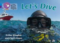 Book Cover for Let's Dive by Arthur Kingdon, Charis Evans