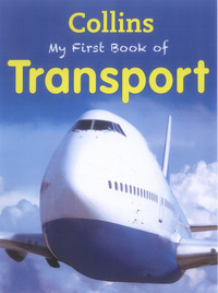 Book Cover for Collins My First Book of Transport by 