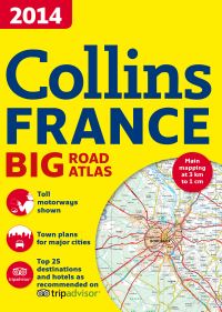 Book Cover for 2014 Collins France Big Road Atlas by Collins Maps