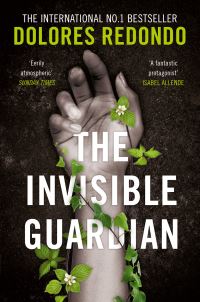 Book Cover for The Invisible Guardian by Dolores Redondo