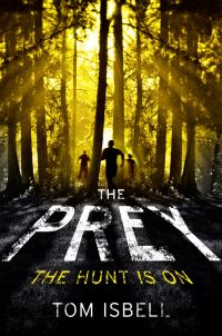 Book Cover for The Prey by Tom Isbell