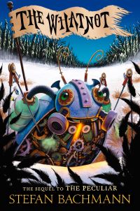 Book Cover for The Whatnot by Stefan Bachmann