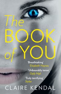 Book Cover for The Book of You by Claire Kendal