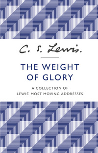 Book Cover for The Weight of Glory by C S Lewis