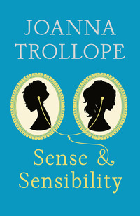 Book Cover for Sense & Sensibility by Joanna Trollope