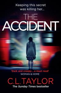Book Cover for The Accident by C L Taylor