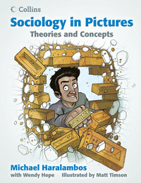 Book Cover for Sociology in Pictures. Theories and Concepts by Michael Haralambos, Wendy P Hope