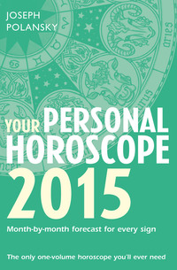 Book Cover for Your Personal Horoscope 2015 by Joseph Polansky