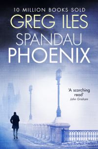 Book Cover for Spandau Phoenix by Greg Iles