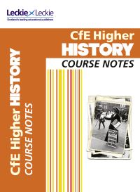 Book Cover for CfE Higher History. Course Notes by Maxine Hughes, Chris Hume