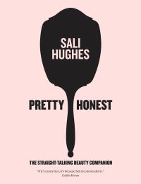 Book Cover for Pretty Honest by Sali Hughes