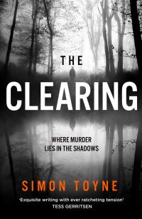 Book Cover for The Clearing by Simon Toyne