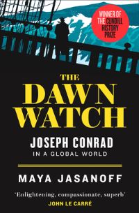 Book Cover for The Dawn Watch by Maya Jasanoff