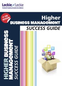 Book Cover for CfE Higher Business Management Success Guide by Derek McInally, Anne Ross
