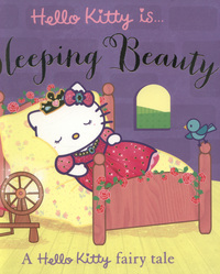 Book Cover for Hello Kitty Is ... Sleeping Beauty by Neil Dunnicliffe