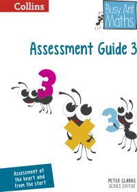 Book Cover for Busy Ant Maths. Assessment Guide 3 by Jeanette Mumford, Sandra Roberts, Jo Power OKeefe, Elizabeth Jurgensen