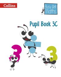Book Cover for Busy Ant Maths. Pupil Book 3C by Jeanette Mumford, Sandra Roberts, Jo Power OKeefe, Elizabeth Jurgensen