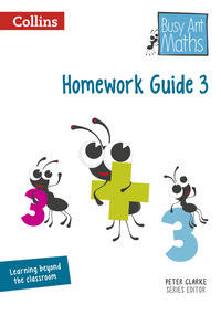 Book Cover for Busy Ant Maths. Homework Guide 3 by Jeanette Mumford, Sandra Roberts, Jo Power OKeefe, Elizabeth Jurgensen