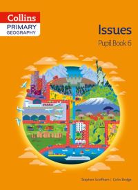 Book Cover for Primary Geography. Pupil Book 6 Issues by Stephen Scoffham, Colin Bridge