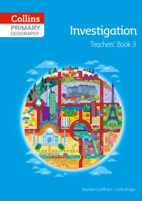 Book Cover for Primary Geography. Teacher's Book 3 Investigation by Stephen Scoffham, Colin Bridge