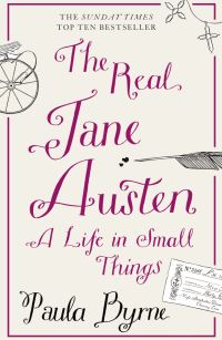 Book Cover for The Real Jane Austen by Paula Byrne