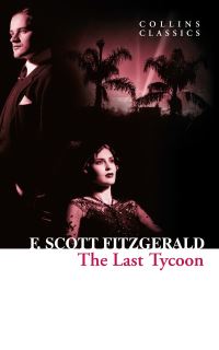 Book Cover for The Last Tycoon by F. Scott Fitzgerald
