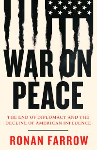 Book Cover for War on Peace by Ronan Farrow